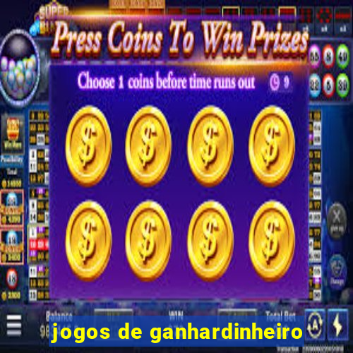 jogos de ganhardinheiro